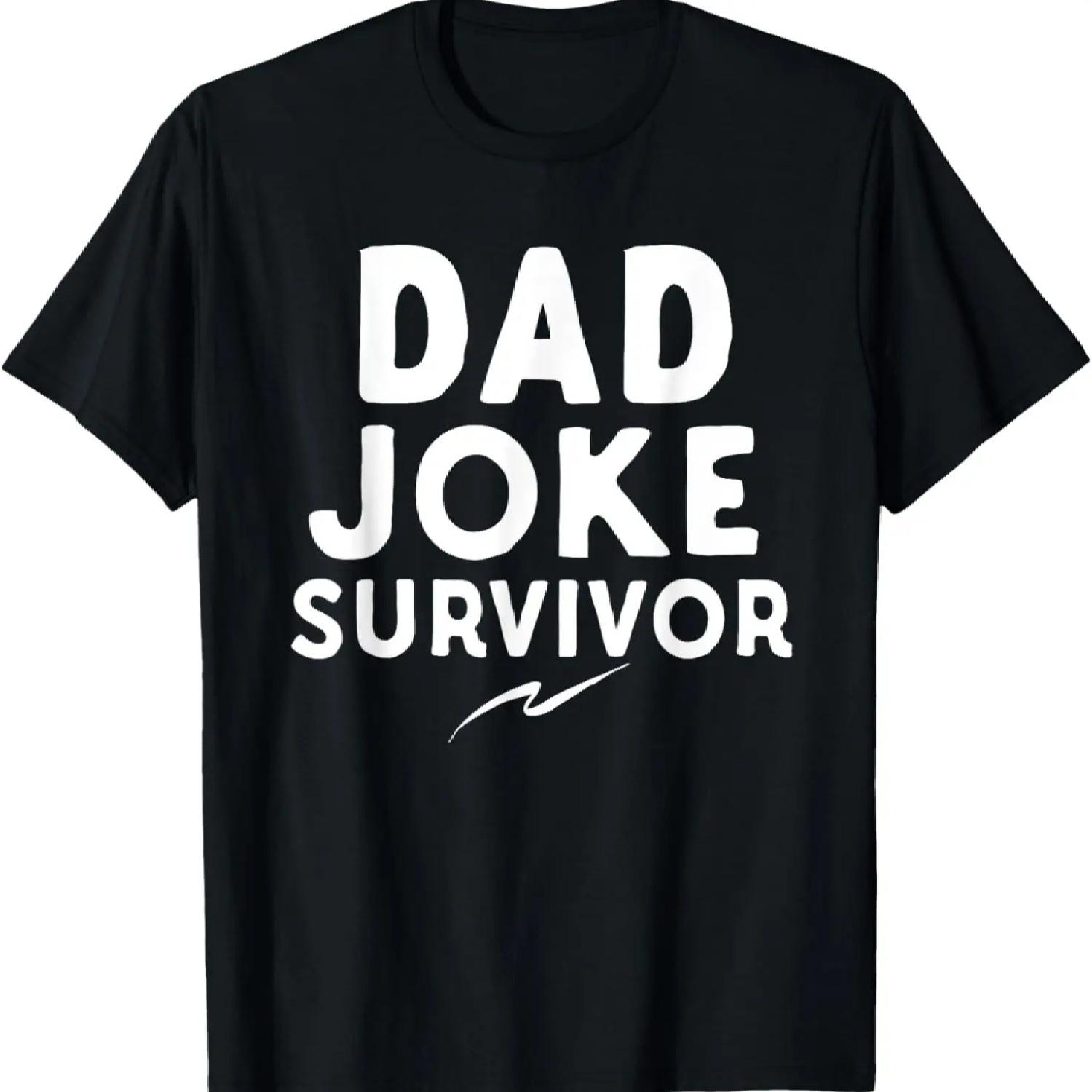 

Dad Joke Survivor T-shirt Funny Parent Daughter Son Gift XXXXXL різнокольоровий