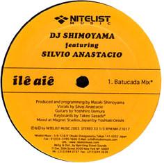 

12inch Record DJ SHIMOYAMA, SILVIO ANASTACIO - Il Ai NM21017 Nitelist Music 2003 Japan Dance & Electronica Used