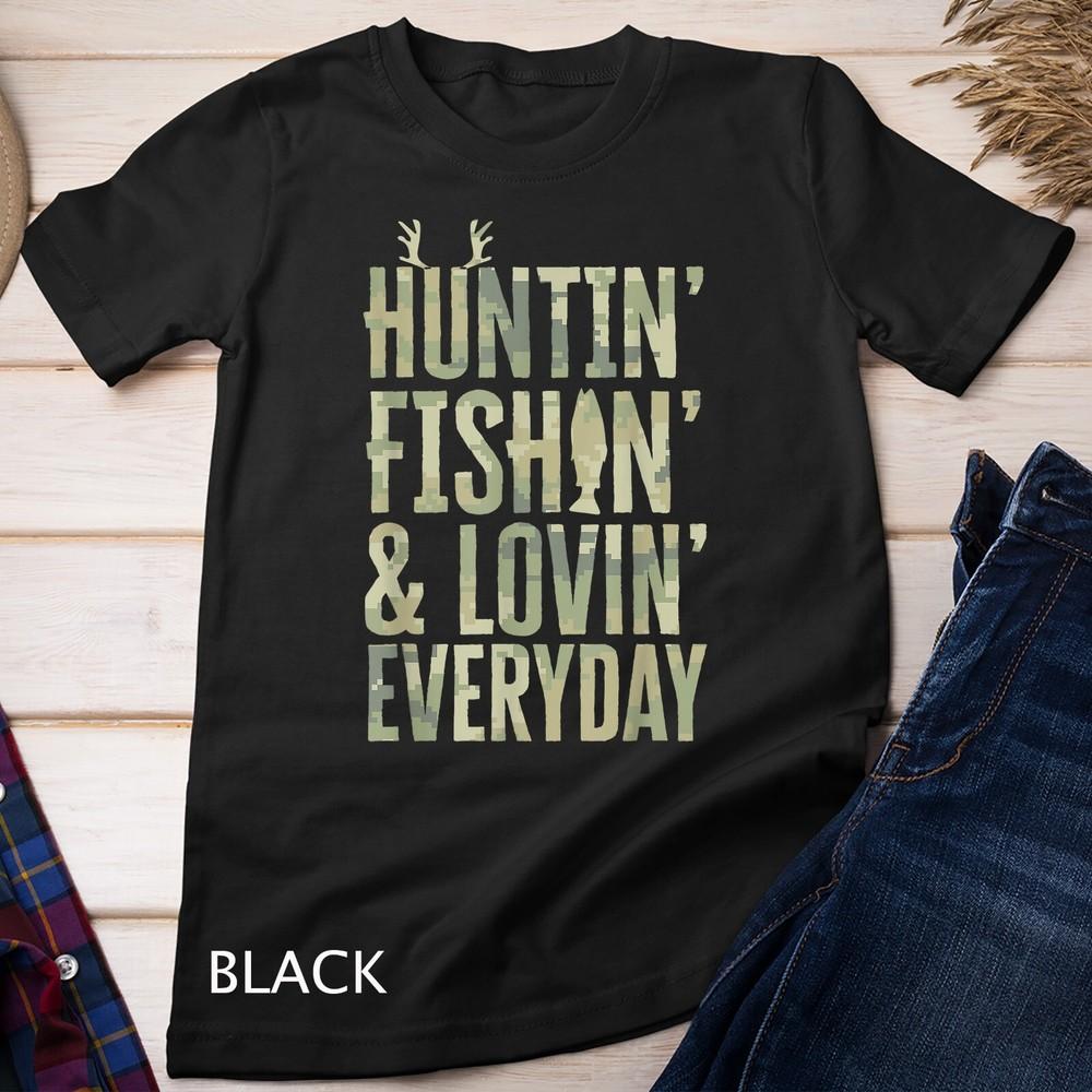 

Hunting Fishing Loving Every Day Shirt, Fathers Day Camo Unisex T-shirt 3XL
