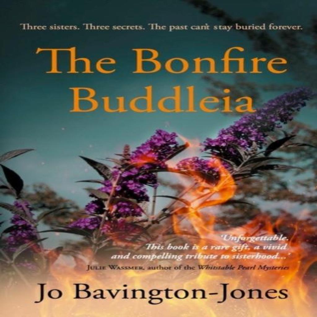 The Bonfire Buddleia by Jo BavingtonJones Paperback Book 9781068308802