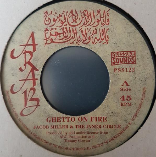

7inch Record JACOB MILLER & INNER CIRCLE - Ghetto On Fire PSS122 Pressure Sounds 2017 UK Reggae, Ska & Dub Used