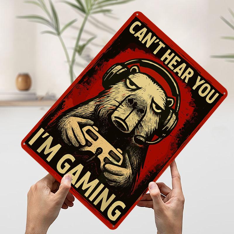 Cant Hear You Im Gaming Tin Plaque Poster Customized Wall Art Retro Vintage Metal Signs for Man Cave Setup Decorations Decor