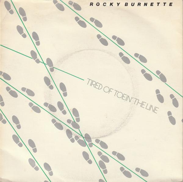 

7inch Record ROCKY BURNETTE - Tired Of Toein The Line EMI2992 EMI 1979 UK Rock Used