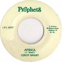 

7-дюймовая пластинка LEROY SMART - Africa NONE Prophets Unknown Регги, Ска и Даб Б/У