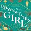 The Downstairs Girl by Stacey Lee Paperback Book 9780349423609