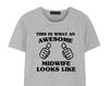 Midwife Gift, Midwife Shirt Womens - 1798