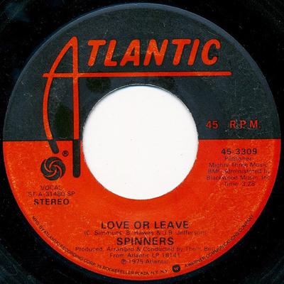 7inch Record SPINNERS - Love Or Leave 453309 Atlantic 1975 US Soul/Funk Used