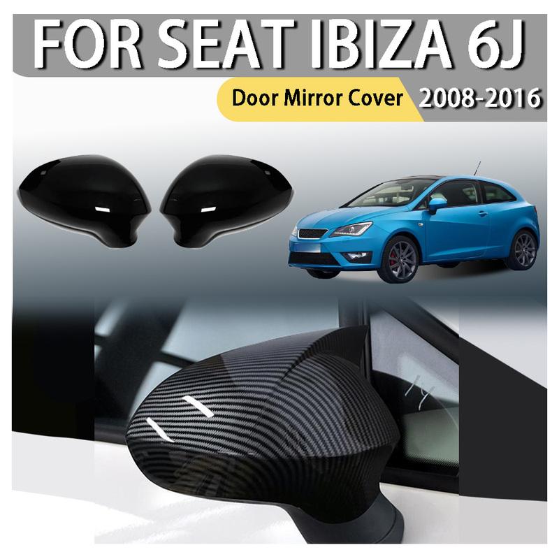 Cars Accessories ABS Plastic Door Mirror Cover For SEAT Ibiza 6J 2008 2009 2010 2011 2012 2013 2014 2015 2016 Car Decoration