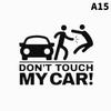 1pc Car Sticker Don't Touch My Car Creative Funny Reflective Car Decoration Stickers Car Window Accessories Car Body Decal