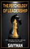 The The Psychology of Leadership Book