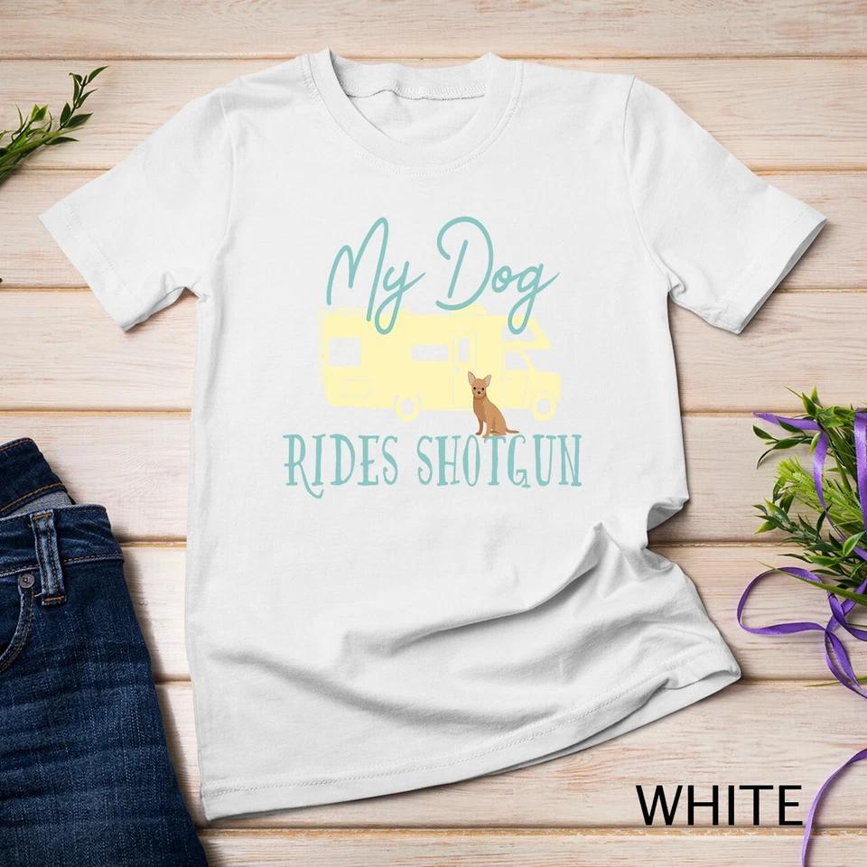Chihuahua Gifts Dog RV Camping Travel Trailer Unisex T-shirt 10 S