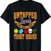Untapped Lands Trust Issues Funny Magic Geek TCG T-Shirt