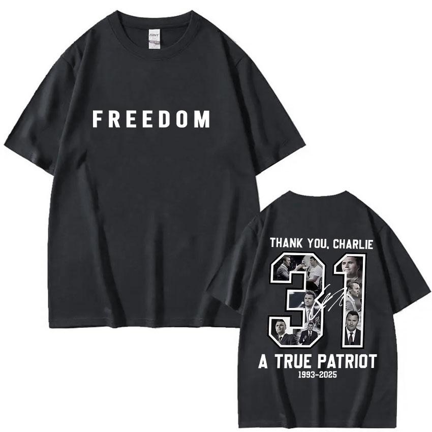 

A True Patriot Charlie Kirk 1993-2025 Graphic T Shirt Men s Vintage Gothic Clothing T-shirts Casual Y2K Cotton Short Sleeve 4XL