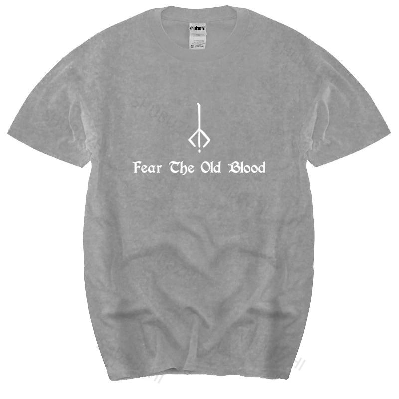 Cotton Tshirt Unisex Summer Tees Bloodborne Tshirt Fear The Old Blood Unisexs Dark Souls 3 Fashion Brand Teeshirt Homme Tops