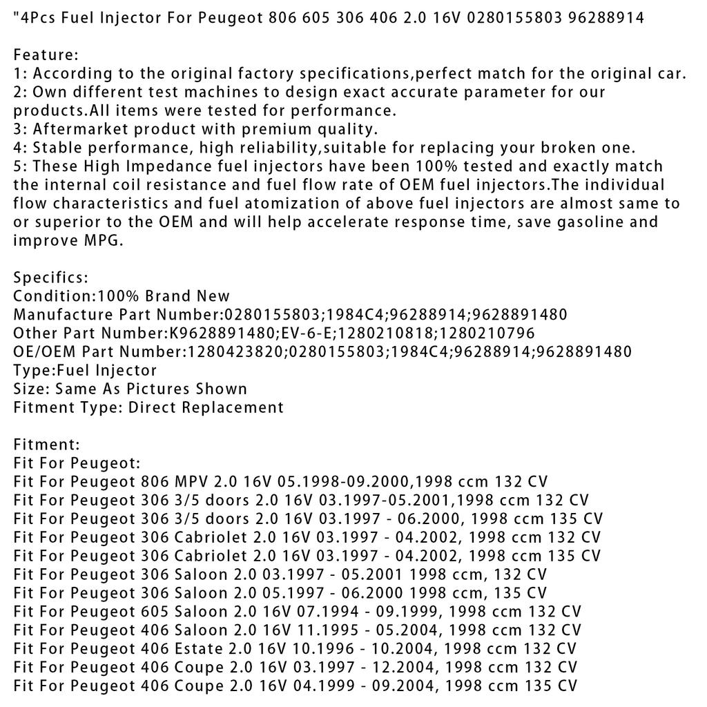 4Pcs Fuel Injector For Peugeot 806 605 306 406 2.0 16V 0280155803 96288914