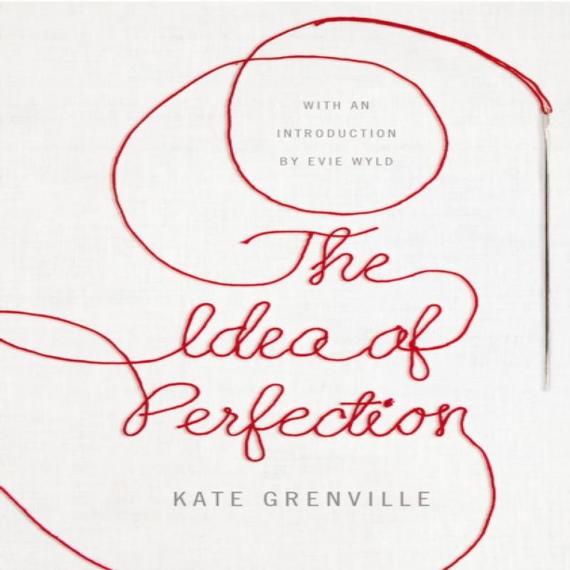 The Idea of Perfection by Kate Grenville Paperback Book 9781509823437