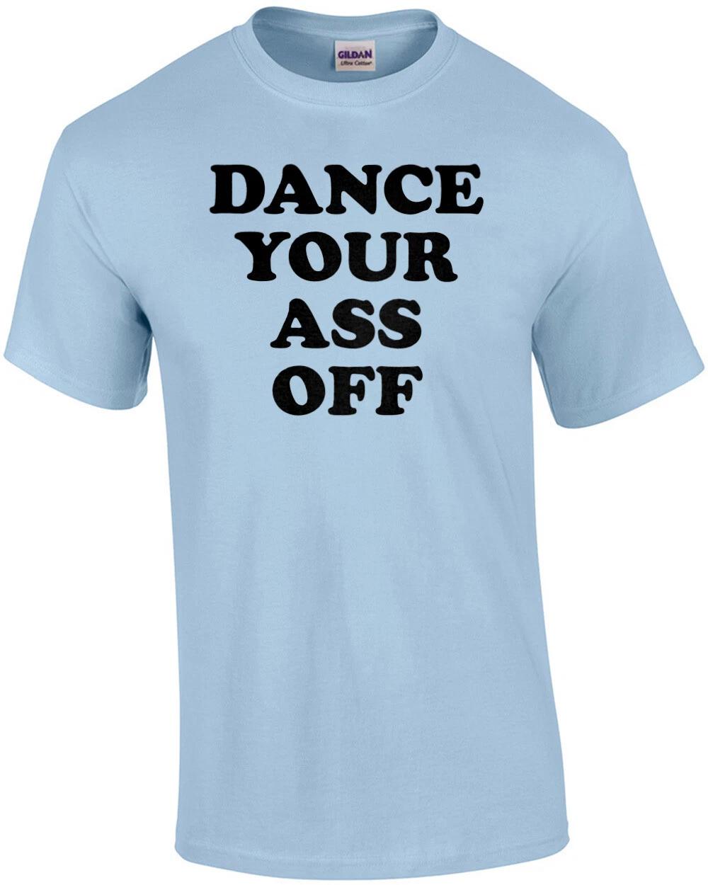Dance your ass off - footloose t-shirt - 80 s t-shirt XL