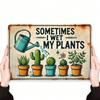 JEAOUS Humley Metal Garden Sign Outdoor Wall Decor, Funny Rustic Plaque with "Sometimes I Wet My Plants" Quote, Unique Gift for