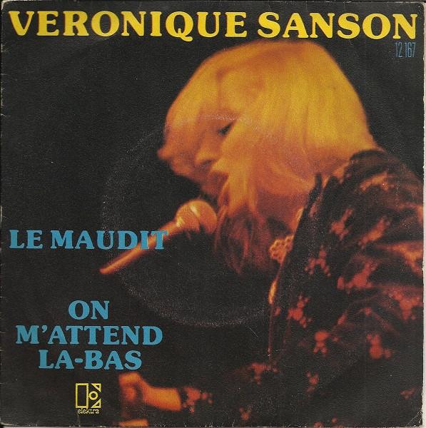 

7inch Record VRONIQUE SANSON Le Maudit On Mattend Lbas 12167 Elektra 1975 France Pop Used