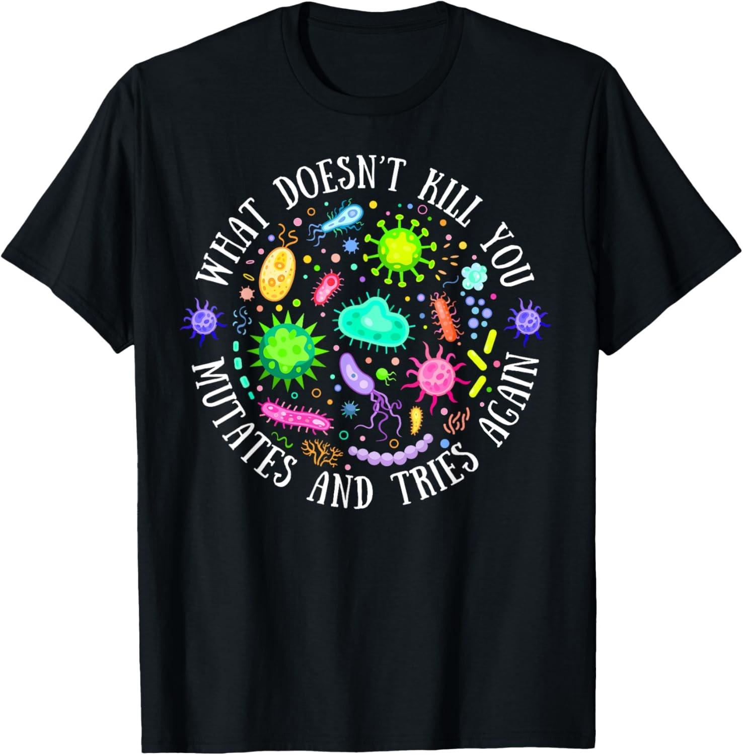 What Doesn t Kill You Mutates And Tries Again Lab Week 2024 T-Shirt S разноцветный