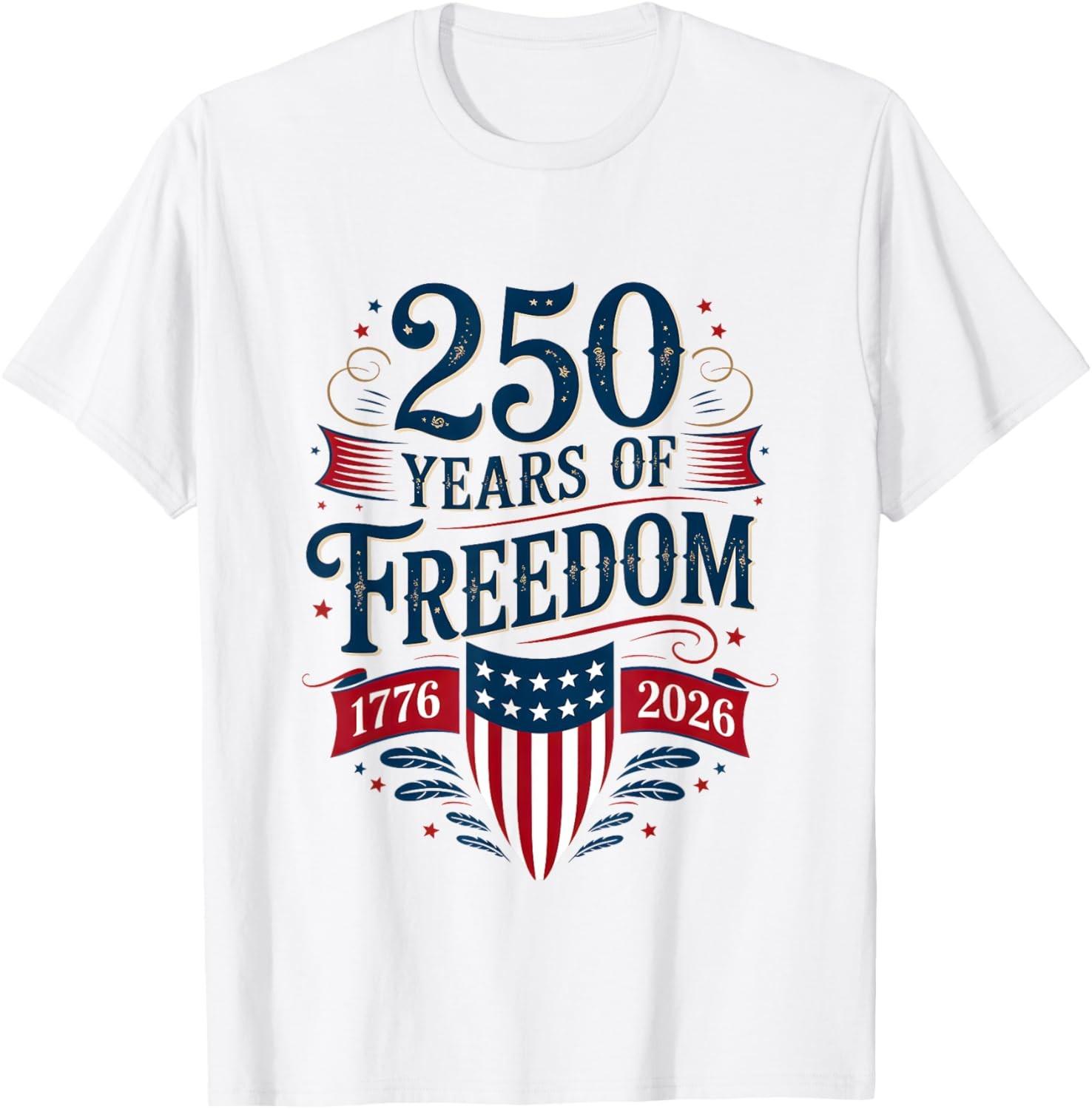 250 Years of Freedom 1776-2026 July 4th 250th Birthday T-Shirt S разноцветный