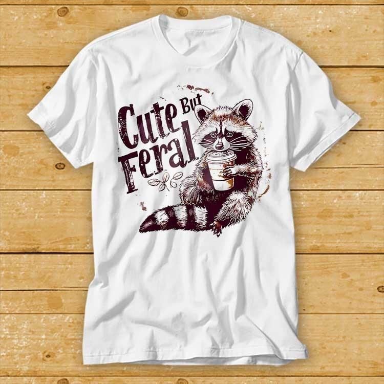 Raccoon Cute But Feral Best Seller Gift Tee Best Seller Meme Gift T Shirt 1955 XXL