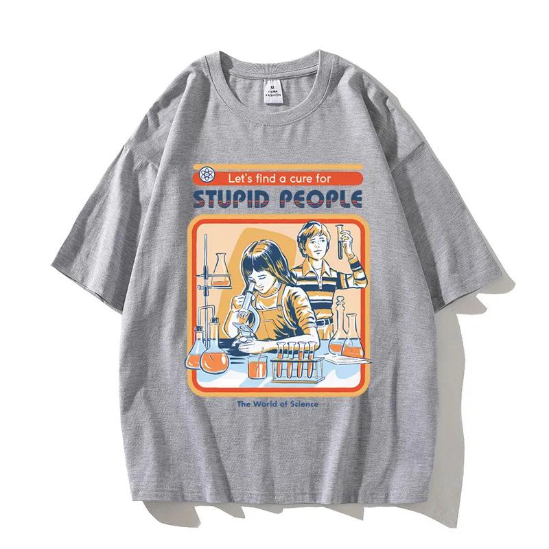 ZX TEE A Cure for Stupid People Clothing Male Breathable Tshirt Loose T-Shirts Harajuku Casual Short Sleeve Couple TEE