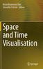 Kniha Space and Time Visualisation