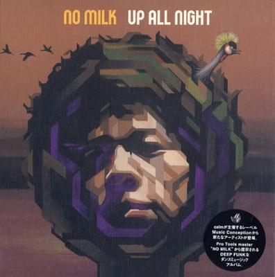 CD NO MILK - UP ALL NIGHT  MUCOCD012 Music Conceptio 2005 Japan Dance & Electronica Used