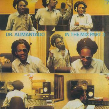 

LP Record DR. ALIMANTADO - In The Mix Part 3 KM007 Keyman UK 1988 UK Reggae, Ska & Dub