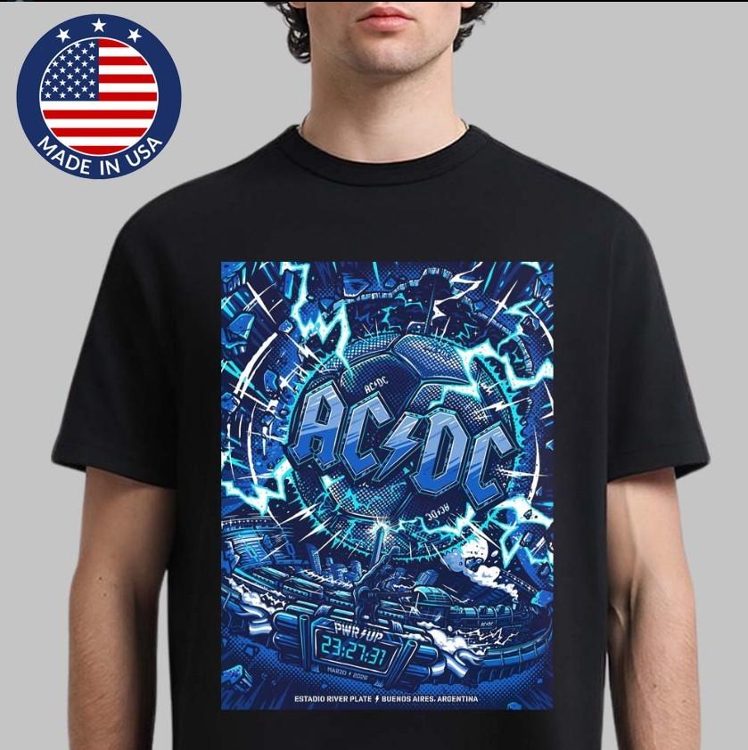 ACDC PWR Up 2026 Buenos Aires Argentina River Plate March 23 Concert TShirt Unisex T-Shirt Graphic Tee L