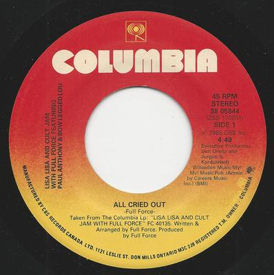 7inch Record LISA LISA  CULT JAM FULL FORCE  All Cried Out  Behind My Eyes 3805844 COLUMBIA 1985 Canada Dance  Electronica Used