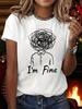 Humorous  I'M Fine  Pattern Printed T-Shirt, Short-Sleeve Round Neck Casual Top, Suitable for Summer