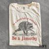 Jimothy Raccoon Graphic Tee, Black And White Animal Shirt, Quirky Wildlife Lover Style Top, Comfort Colors® Raccoon Gift Tee
