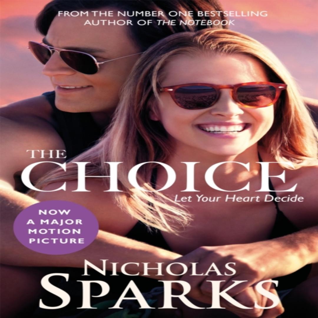 The Choice von Nicholas Sparks Taschenbuch 9780751562255