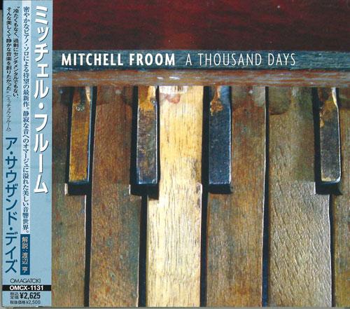 

CD MITCHELL FROOM - A Thousand Days OMCX1131 Omagatoki 2005 Japan ObiRock Used