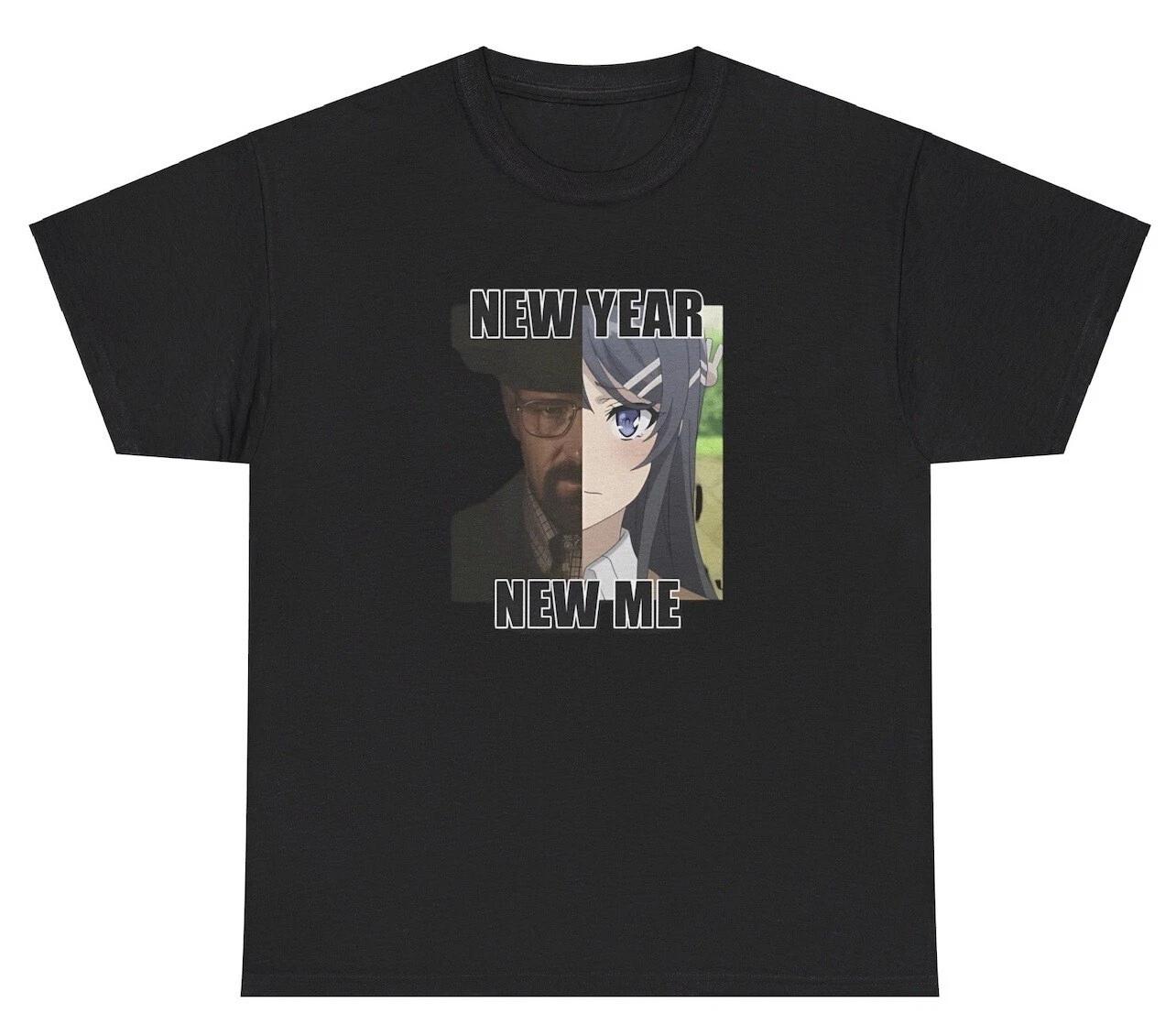 New Year New Me T Shirt Funny Anime Gen Z Top Selling Oddly Specific Gift Tee XXXL