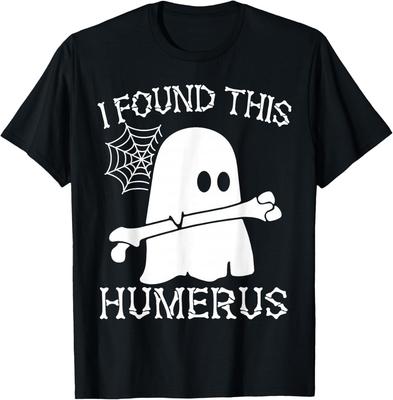 I Found This Humerus Pun Joke Humorous Halloween Costume T-Shirt Mens Womens Tees Top Unisex T-Shirt Mens Womens Tees Top