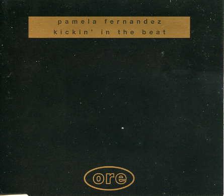 

CD PAMELA FERNANDEZ - Kickin In The Beat AG5CD Ore Music 1994 UK Dance & Electronica Used