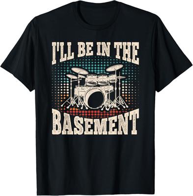 Drummer Basement Practice Musician Graphic Tee Men Short Sleeve Casual Cotton T-Shirt