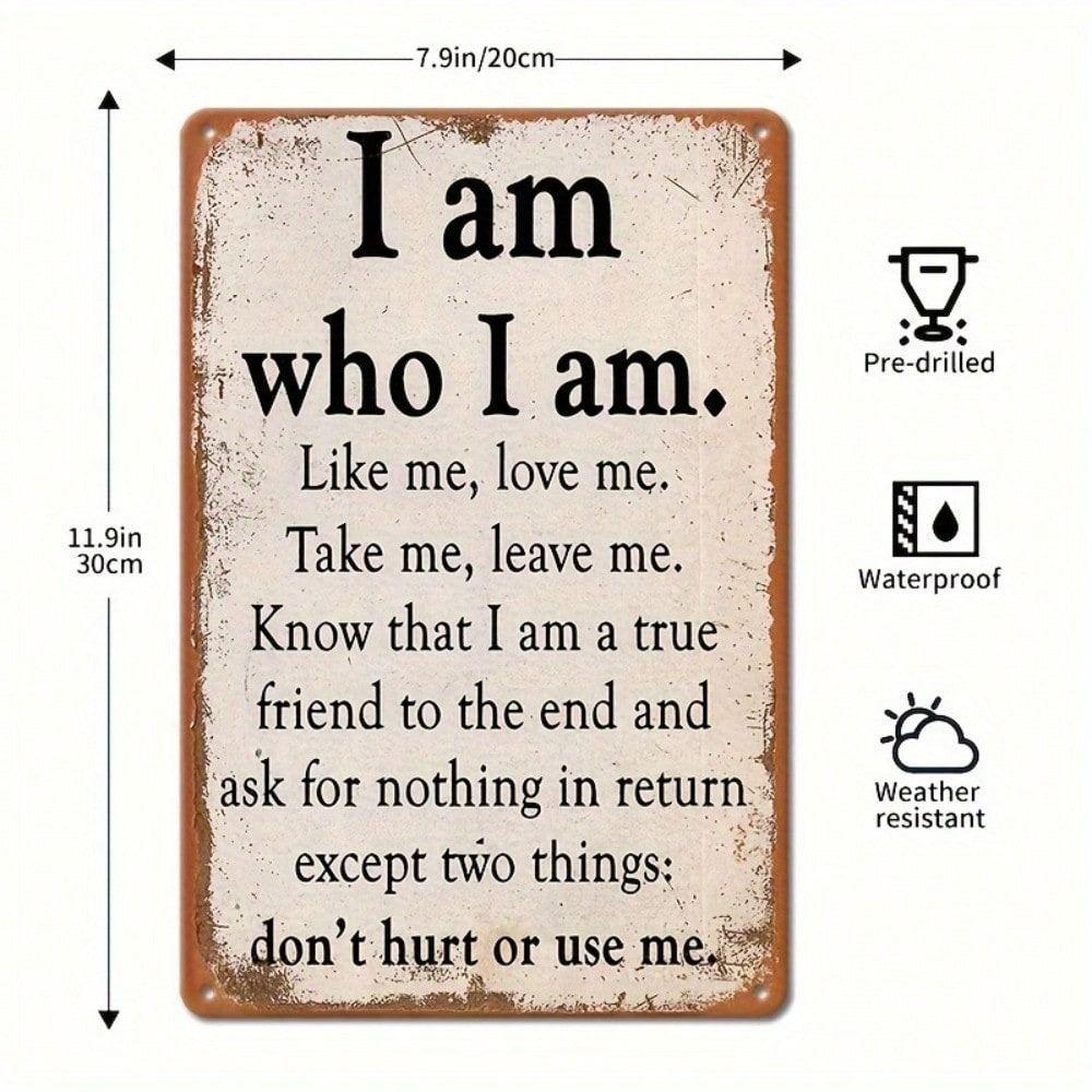 Vintage Metal Tin Sign I Am Me Retro Wall Decor for Garage Man Cave