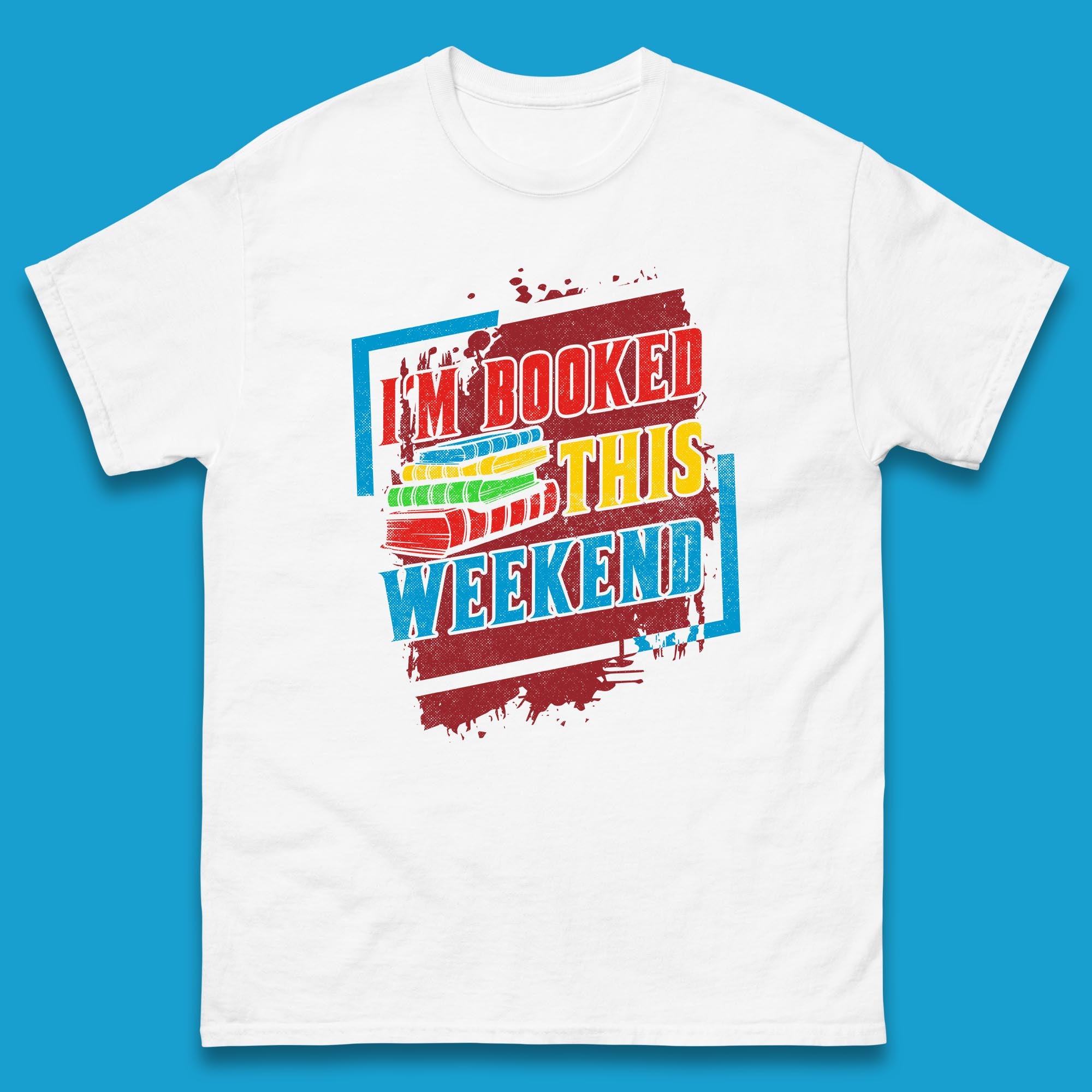 I m Booked This Weekend Retro Book Lover Book Vibes Reading Librarian Mens Tee Top L