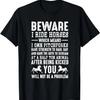 Beware I Ride Horses Men's T-Shirt T-Shirt,100% Cotton