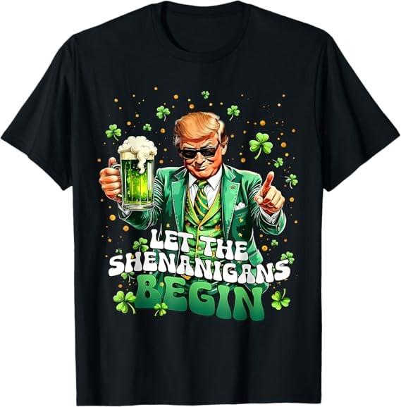 Let The Shenanigans Begin Funny Trump St Patrick s Day T-Shirt S-4XL S разноцветный