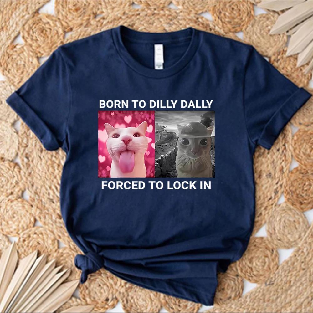 Born To Dilly Dally Forced To Lock in Футболка Смешная футболка с изображением кота Милые футболки с изображением кота Женские летние повседневные топы с короткими рукавами S темно-синий