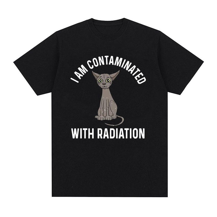 Ich bin kontaminiert Lustige Katze Meme T-Shirt Sommer Herren Damen Kleidung Humor T-Shirts Reine Baumwolle Lockeres Oversize T-Shirt Streetwear