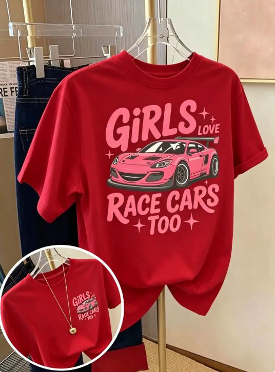 2026 Girls Love Racing Cars Graphic T Shirt Black Short Sleeve O-neck Cotton Car Enthusiast Casual Unisex Tees