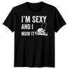 Lustiges Herren T Shirt Im Sexy And I Mow It Vatertag Bester Vater aller Zeiten Papa FD vintage Washed Casual homme streetwear
