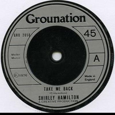 7-Inch-Schallplatte SHIRLEY HAMILTON - Take Me Back / Send Me GRO2058 Grounation 1975 UK Reggae, Ska & Dub