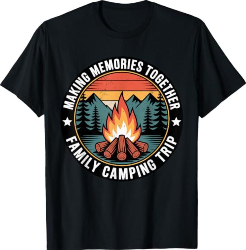 Vintage Making Memories Together Family Camping Trip Vibes T-Shirt